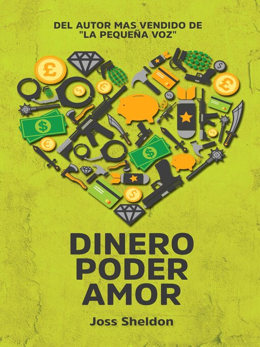 Title details for Dinero Poder Amor by Joss Sheldon - Available